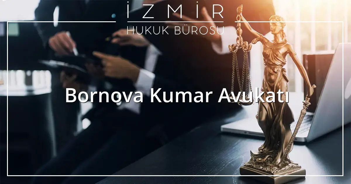 Bornova Kumar Avukatı